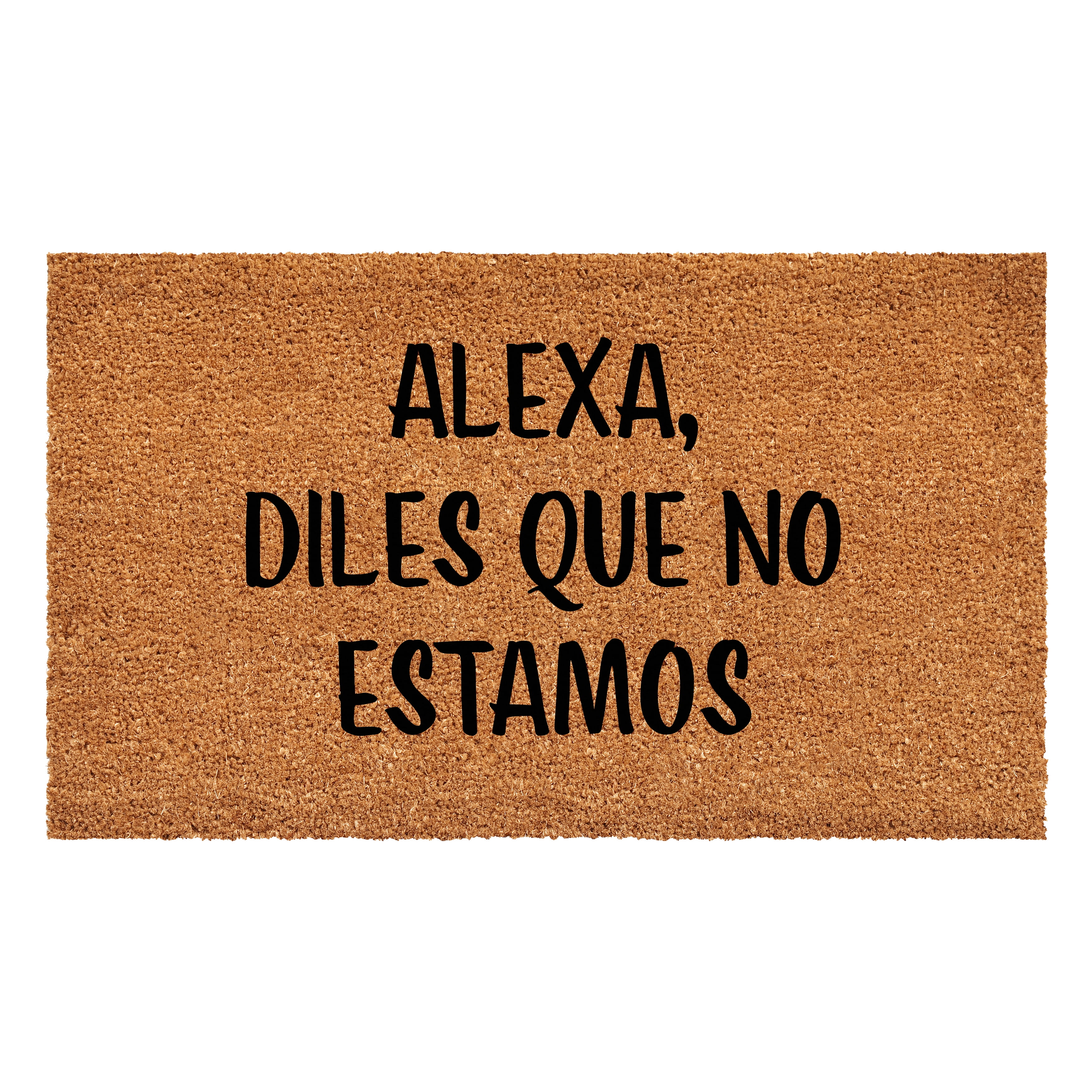 Calloway Mills 111652436 Alexa, diles que no estamos Doormat 24" x 36"