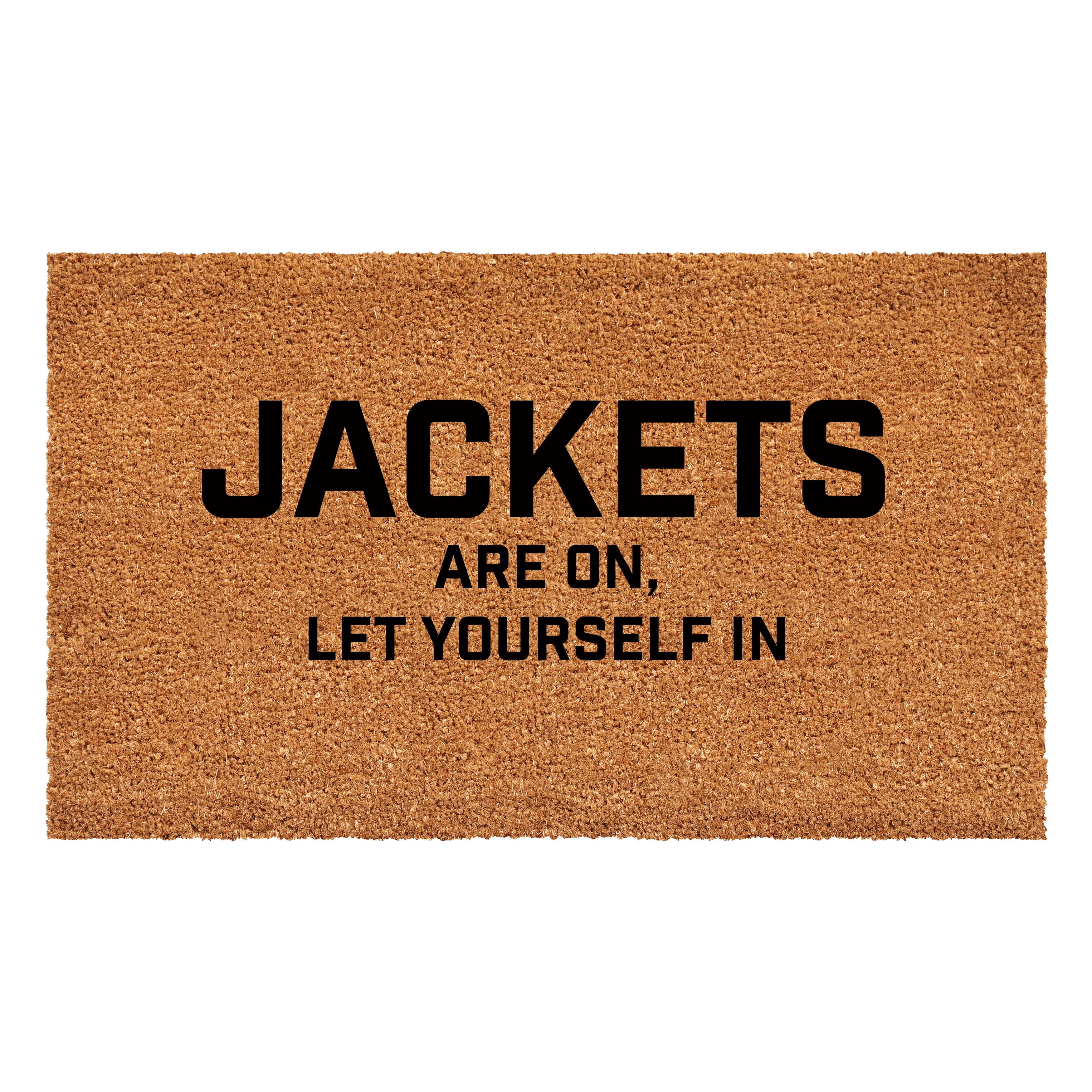 Calloway Mills 111801729 Jackets are on let yourself in Doormat 17" x 29"