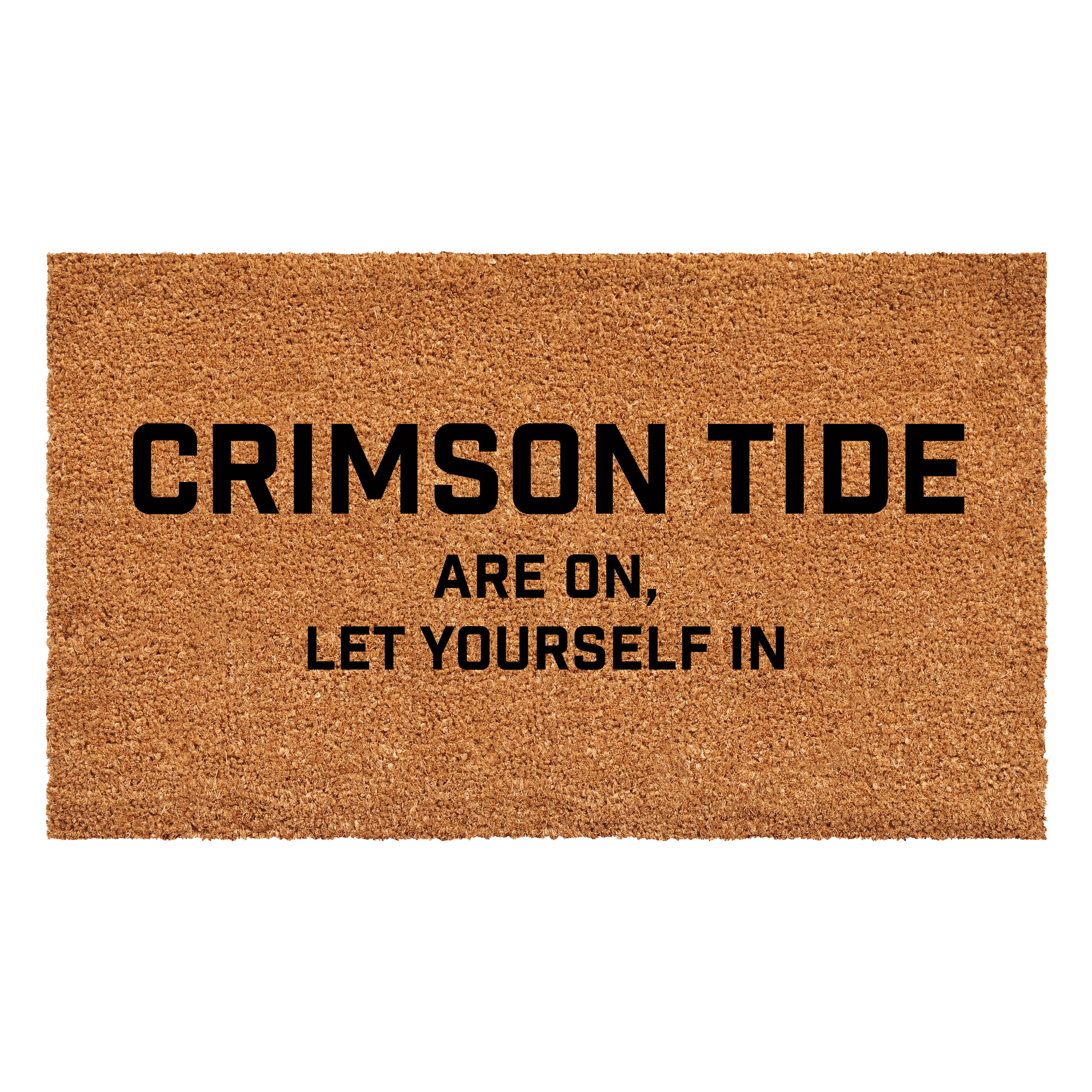 Calloway Mills 111812436 Crimson Tide are on, Let yourself in Doormat 24" x 36"