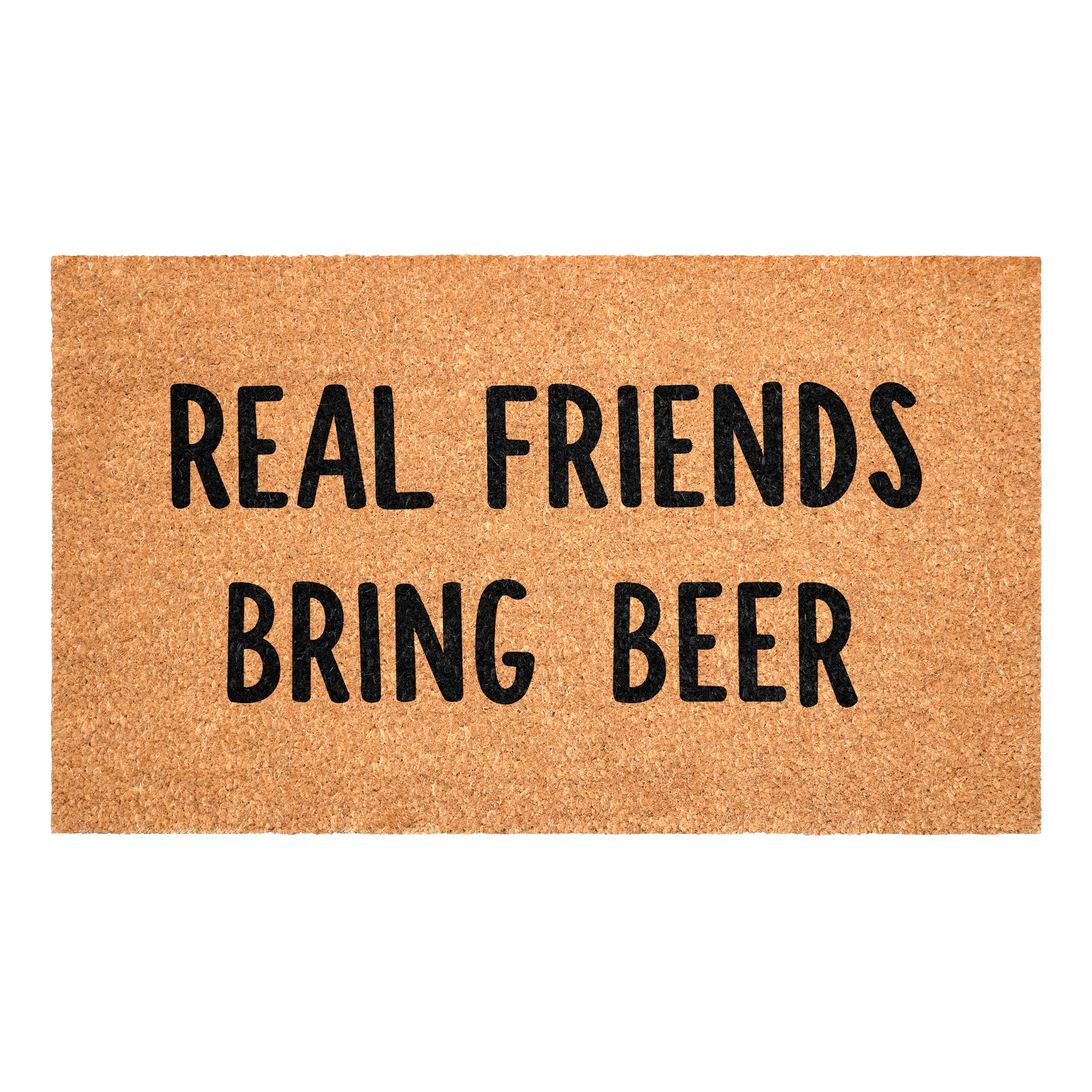 Calloway Mills 117832436 Real Friends Bring Beer Doormat, 24" x 36"