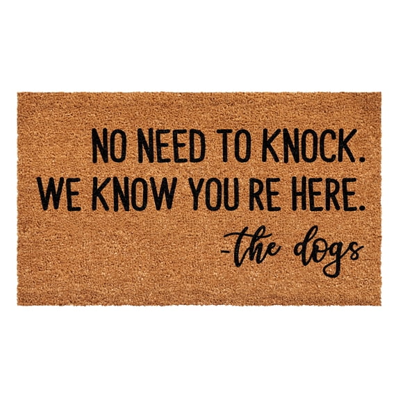 Calloway Mills No need to knock we know you're here Doormat 24" x 36"