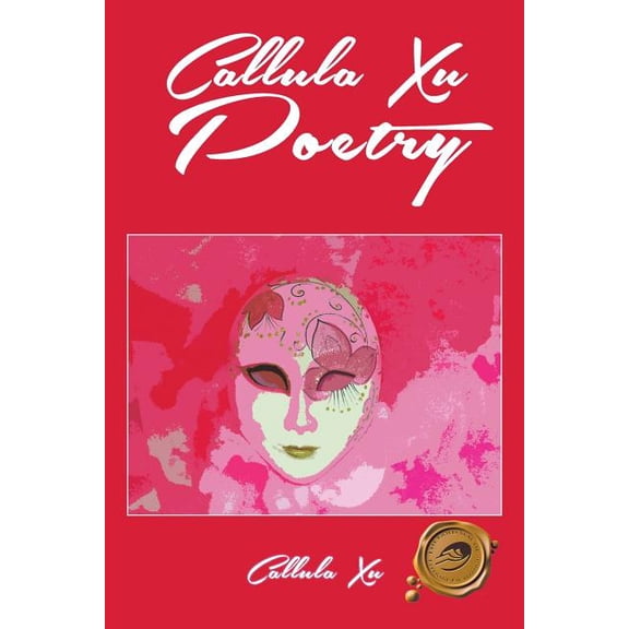 Callula Xu Poetry, (Paperback)