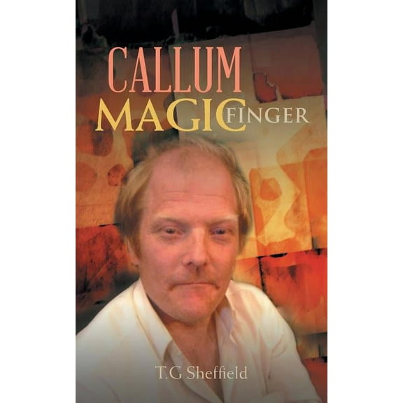 Callum Magic Finger, (Paperback)