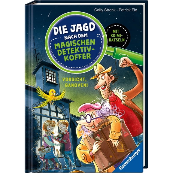 Cally Stronk,Pa Die Jagd nach dem magischen Detektivkoffer 2: Vorsicht, Ganoven! Er (Hardcover)