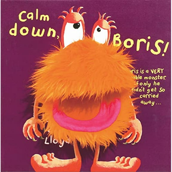 Pre-Owned Calm Down Boris (Hardcover) 1840114479 9781840114478