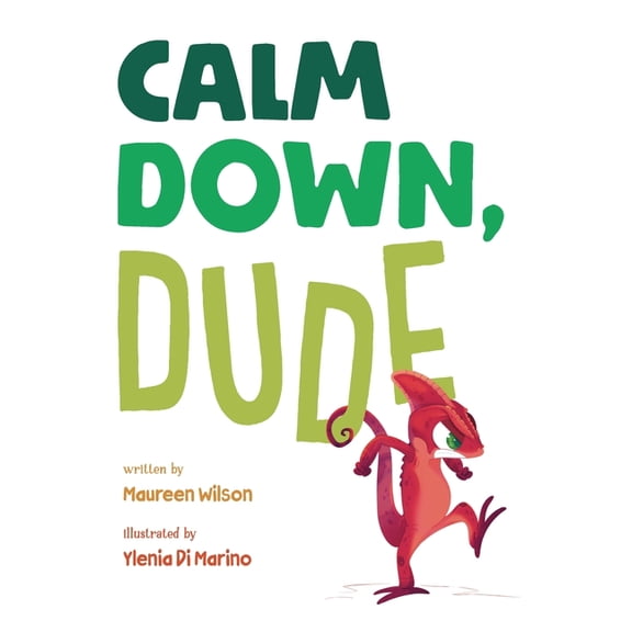 Calm Down, Dude, (Paperback)