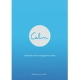 thumbnail image 1 of Pre-Owned Calm (Paperback) 0062439170 9780062439178, 1 of 1