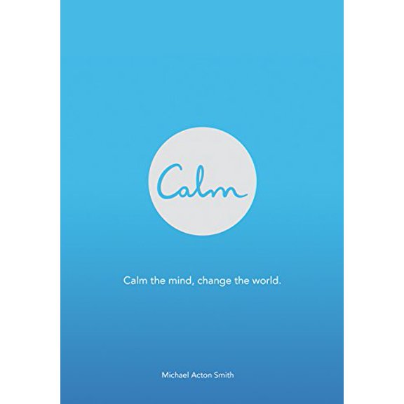Pre-Owned Calm (Paperback) 0062439170 9780062439178