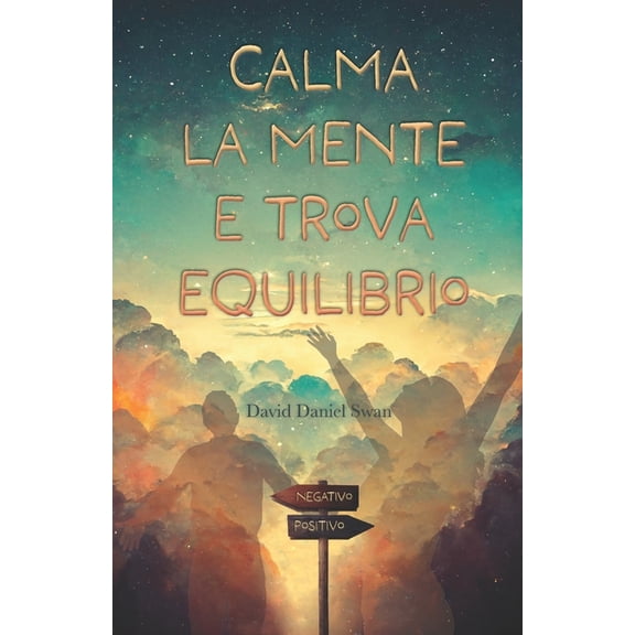 Calma la mente e trova equilibrio, (Paperback)