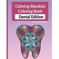 thumbnail image 1 of Calming Mandala Coloring Book Dental Edition (Paperback), 1 of 1