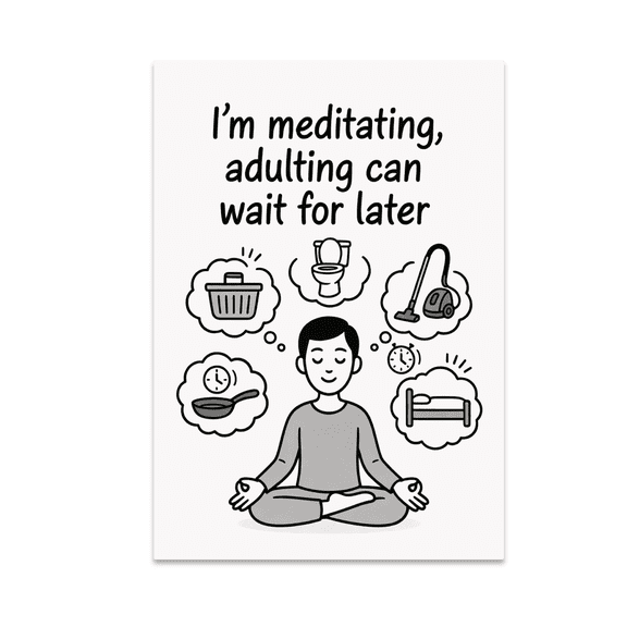Calming Meditation Wall Decor - Mindfulness Enthusiast - 13x19 Poster Print