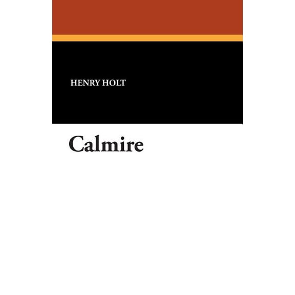 Calmire, (Paperback)