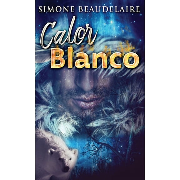 Calor blanco (Hardcover)