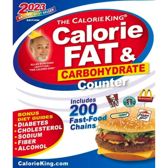 Pre-Owned Calorieking 2023 Larger Print Calorie, Fat & Carbohydrate Counter by Allan Borushek (Paperback)
