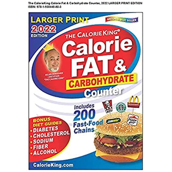 Pre-Owned Calorieking 2022 Larger Print Calorie, Fat & Carbohydrate Counter (Paperback) 1930448805 9781930448803