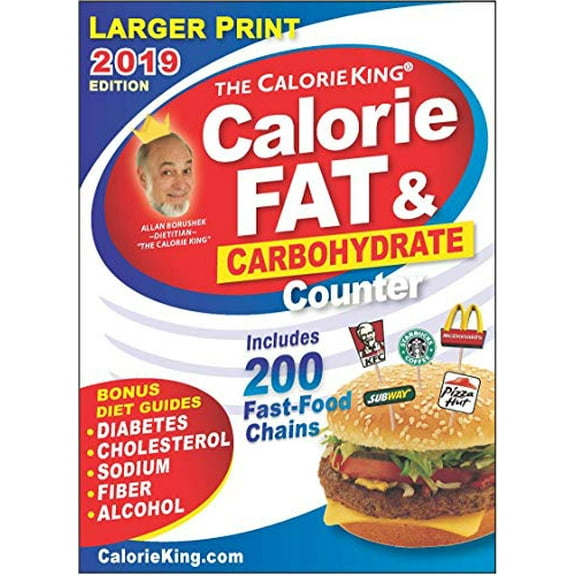Pre-Owned Calorieking 2019 Larger Print Calorie, Fat & Carbohydrate Counter (Paperback) 1930448724 9781930448728