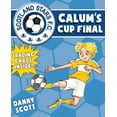 thumbnail image 1 of Calum's Cup Final Danny Scott (Paperback), 1 of 1