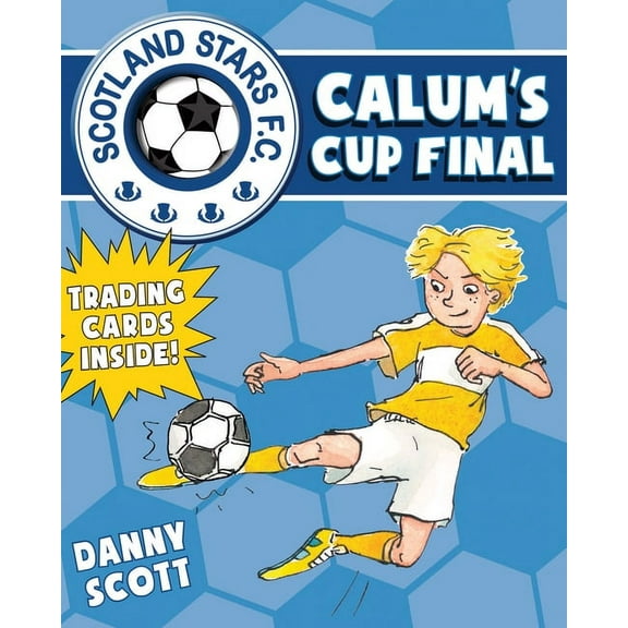 Calum's Cup Final Danny Scott (Paperback)