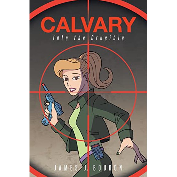 Pre-Owned Calvary: Into the Crucible Paperback
