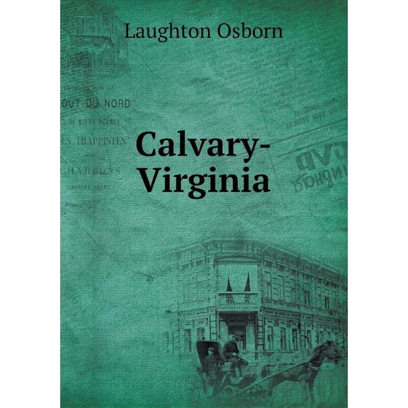 Calvary-Virginia (Paperback)