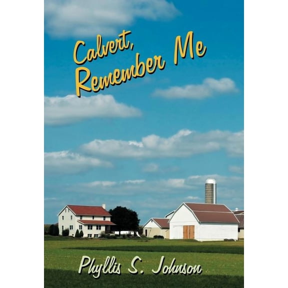 Calvert, Remember Me