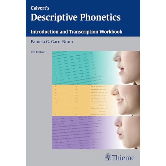 Pre-Owned Calvert's Descriptive Phonetics: Introduction and Transcription Workbook (Paperback) 1604066512 9781604066517