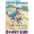 thumbnail image 1 of Calvin Coconut Rocket Ride, Book 8, (Paperback), 1 of 1