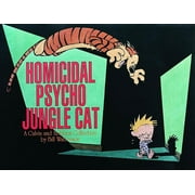 BILL WATTERSON Calvin and Hobbes: Homicidal Psycho Jungle Cat : A Calvin and Hobbes Collection (Series #13) (Paperback)