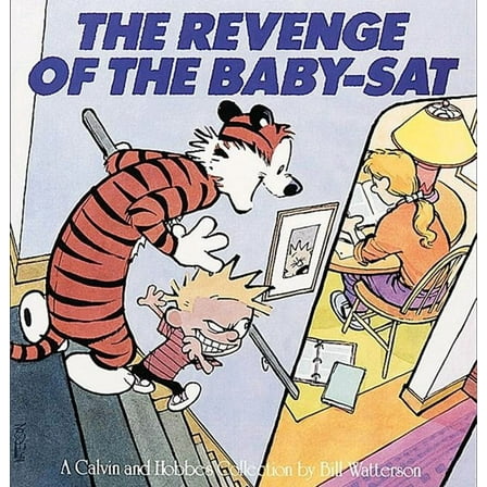 Calvin and Hobbes: Revenge of the Baby-SAT: A Calvin and Hobbes Collection (Hardcover)