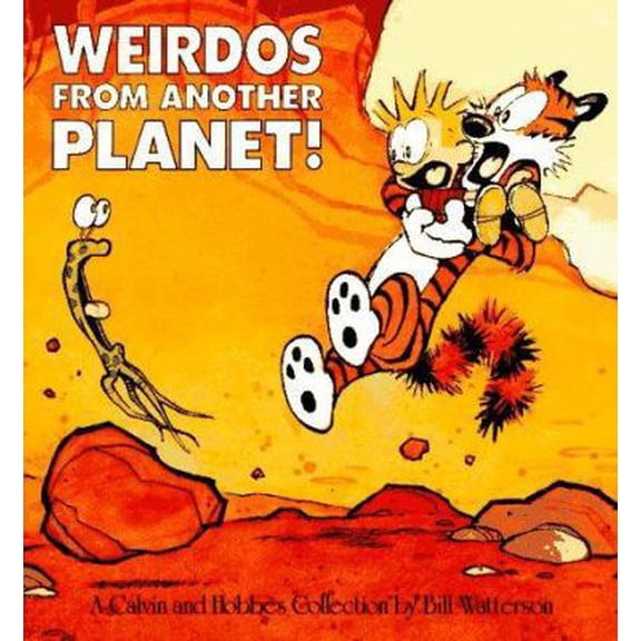 Pre-Owned Weirdos from Another Planet!: A Calvin and Hobbes Collection Volume 7 (Paperback) 0836218620 9780836218626