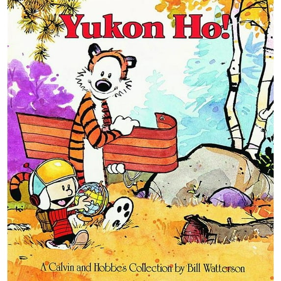 Calvin and Hobbes Yukon Ho!, Book 5, (Paperback)