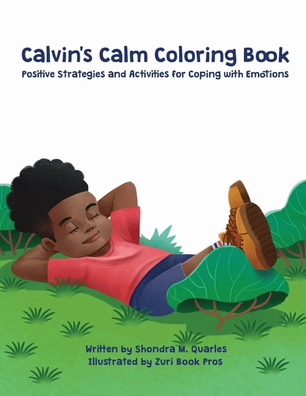Calvin's Calm Coloring Book: Positive Strategies and Activities for ...
