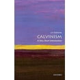 thumbnail image 1 of Pre-Owned Calvinism: A Very Short Introduction (Paperback) 0198753713 9780198753711, 1 of 1