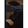 thumbnail image 1 of Calvinistische Vertoogen : Studiën En Schetsen... (Paperback), 1 of 1