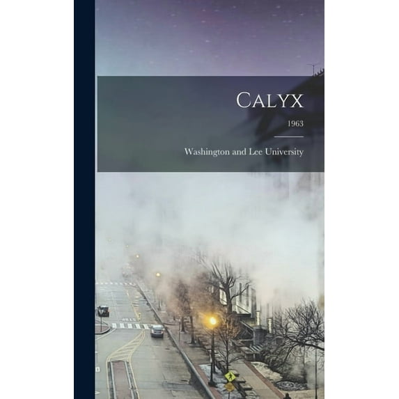 Calyx; 1963, (Hardcover)