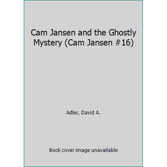 Pre-Owned Cam Jansen and the Ghostly Mystery (Cam Jansen #16) (Paperback) 0439133866 9780439133869