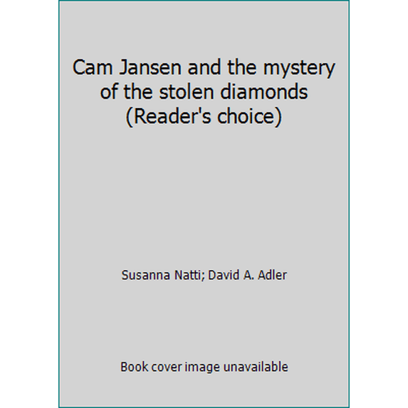 Pre-Owned Cam Jansen and the Mystery of the Stolen Diamonds (Paperback) 9780590461214