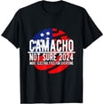 thumbnail image 1 of Camacho Not Sure for President 2024 USA Funny T-Shirt, 1 of 3