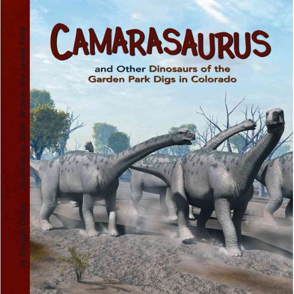 Pre-Owned Camarasaurus and Other Dinosaurs of the Garden Park Digs in Colorado (Dinosaur Find) (Unknown) 1404847170 9781404847170