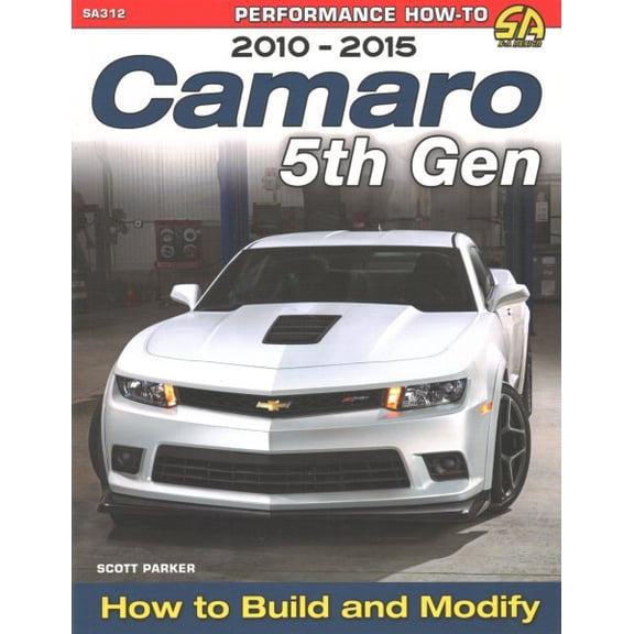 Pre-Owned Camaro 5th Gen 2010-2015: How to Build and Modify (Paperback)