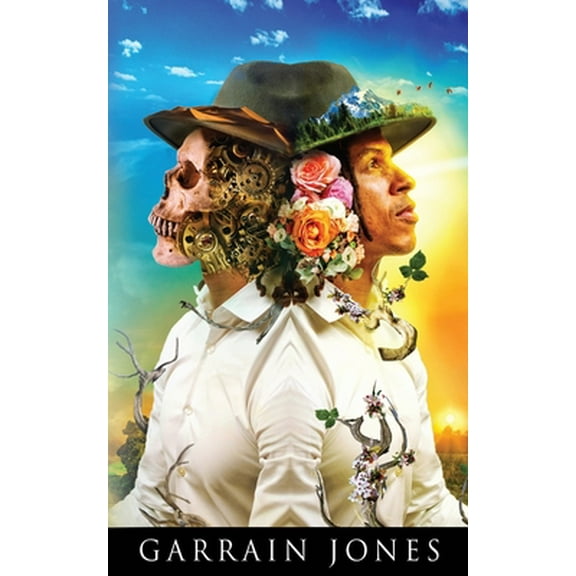 Cambia Tu Mente Cambia Tu Vida: Lecciones de amor, liderazgo y transformacin (Paperback) by Garrain Jones