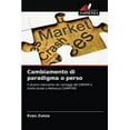 thumbnail image 1 of Cambiamento di paradigma o perso (Paperback), 1 of 1