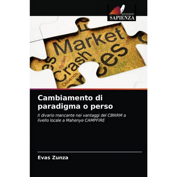 Cambiamento di paradigma o perso (Paperback)