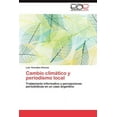 thumbnail image 1 of Cambio Climatico y Periodismo Local (Paperback), 1 of 1