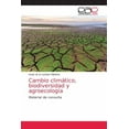 thumbnail image 1 of Cambio climático, biodiversidad y agroecología (Paperback), 1 of 1