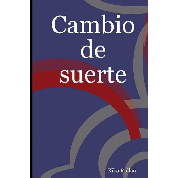 Cambio de suerte, (Paperback)