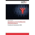 thumbnail image 1 of Cambios en la Institución Parlamentaria (Paperback), 1 of 1