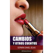 Cambios y otros cuentos, Paperback
