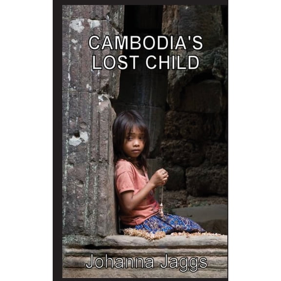 Cambodia's Lost Child, (Paperback)
