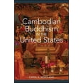 thumbnail image 1 of Cambodian Buddhism in the United States, (Paperback), 1 of 1